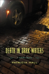 скачать книгу Death in Dark Waters автора Patricia Hall