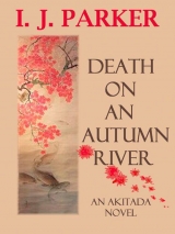 скачать книгу Death on an Autumn River  автора Ingrid J. Parker
