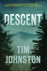 скачать книгу Descent автора Tim Johnston