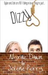 скачать книгу Dizzy автора Nyrae Dawn
