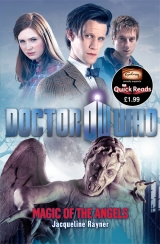 скачать книгу Doctor Who: Magic of the Angels автора Rayner Jacqueline