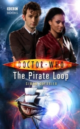 скачать книгу Doctor Who- The Pirate Loop автора Simon Guerrier