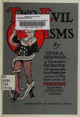 скачать книгу Два злобных изма: пинкертонизм и анархизм автора Чарльз Сиринго