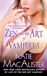 скачать книгу Дзен и искусство быть вампиром (ЛП) автора Кейти Макалистер
