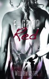 скачать книгу Fade to Red автора Willow Aster