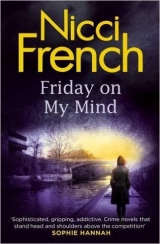 скачать книгу Friday on My Mind автора Nicci French