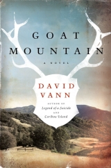 скачать книгу Goat mountain автора David Vann