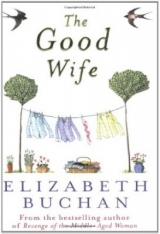 скачать книгу Хорошая жена (ЛП) автора Элизабет Бушан