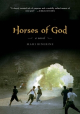скачать книгу Horses of God автора Mahi Binebine