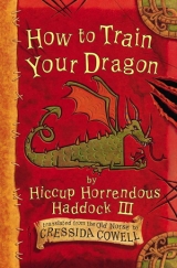 скачать книгу How to Train Your Dragon автора Cressida Cowell