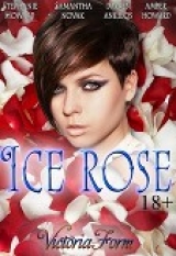 скачать книгу Ice rose (СИ) автора Victoria Form