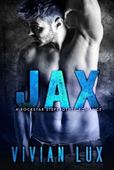 скачать книгу JAX: A Rockstar Stepbrother Romance автора Vivian Lux