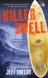 скачать книгу Killer Swell автора Jeff Shelby