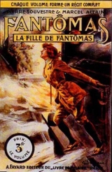 скачать книгу La fille de Fantômas (Дочь Фантомаса) автора Марсель Аллен