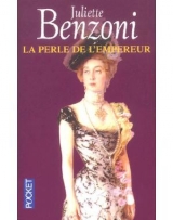 скачать книгу La Perle de l'Empereur автора Жюльетта Бенцони