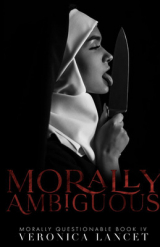 скачать книгу Морально противоречивый (ЛП) автора Вероника Ланцет