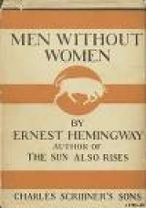 скачать книгу Мужчины без женщин автора Эрнест Миллер Хемингуэй