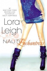 скачать книгу Nauti Enchantress автора Lora Leigh