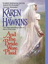 скачать книгу Невеста в «шотландке» автора Карен Хокинс