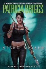 скачать книгу Night Broken автора Patricia Briggs