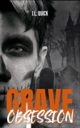 скачать книгу Одержимость Грейва (ЛП) автора Дж. Л. Куик