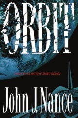 скачать книгу Orbit автора John Nance