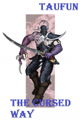 скачать книгу Проклятый путь (СИ) автора Tuafun