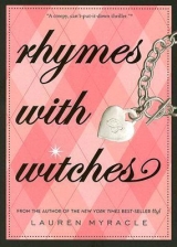 скачать книгу Rhymes with Witches автора Lauren Myracle
