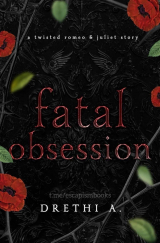 скачать книгу Роковая одержимость автора Дрети Анис