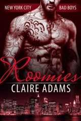 скачать книгу Roomies автора Claire Adams