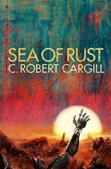 скачать книгу Ржавое море (ЛП) автора Роберт Каргилл