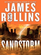 скачать книгу Sandstorm автора James Rollins