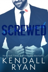 скачать книгу Screwed автора Kendall Ryan