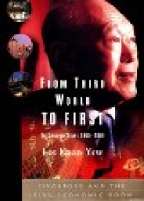 скачать книгу Сингапурская история: из «третьего мира» – в «первый» (1965 – 2000) автора Куан Ли