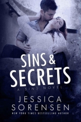 скачать книгу Sins & Secrets автора Jessica Sorensen