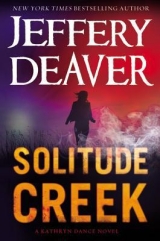 скачать книгу Solitude Creek автора Jeffery Daeaver