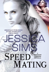 скачать книгу Speed Mating автора Jessica Sims