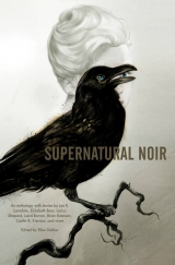 скачать книгу Supernatural Noir  автора Paul Tremblay