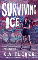 скачать книгу Surviving Ice  автора K. A. Tucker