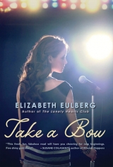 скачать книгу Take a Bow автора Elizabeth Eulberg