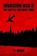 скачать книгу The Battle for New York автора T. I. Wade