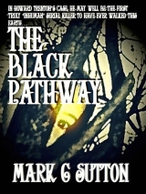 скачать книгу The Black Pathway автора Mark C. Sutton