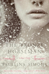 скачать книгу The Bronze Horseman автора Paullina Simons