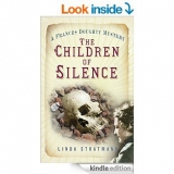 скачать книгу The Children of Silence автора Linda Stratmann