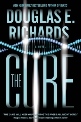 скачать книгу The Cure автора Douglas E. Richards