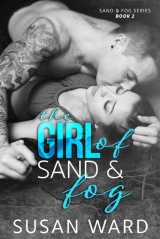 скачать книгу The Girl of Sand & Fog автора Susan Ward