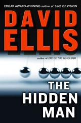 скачать книгу The Hidden Man автора David Ellis