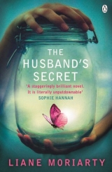 скачать книгу The Husband's Secret автора Liane Moriarty