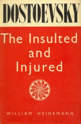 скачать книгу The Insulted and the Injured автора Федор Достоевский