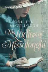 скачать книгу The Ladies of Missalonghi автора McCullough Colleen